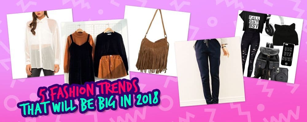 5 Gaya yang Bakal Hits di Tahun 2018!